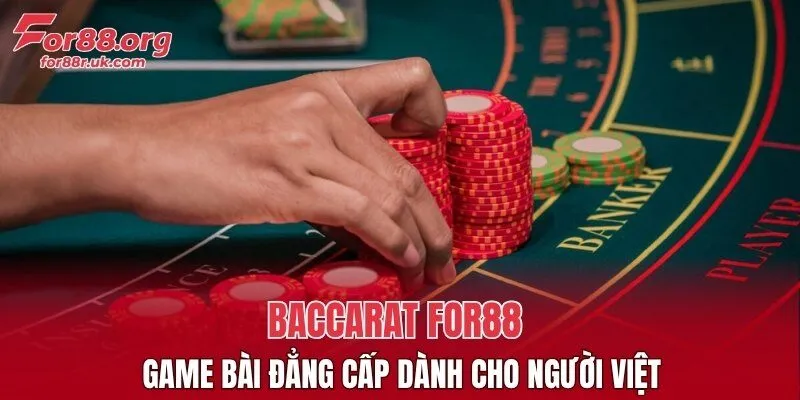 Baccarat FOR88