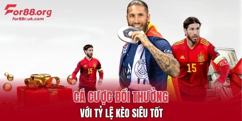 Cá cược đổi thưởng với tỷ lệ kèo siêu tốt